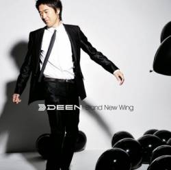 Deen : Brand New Wing
